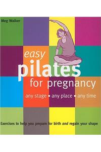 Easy Pilates for Pregnancy