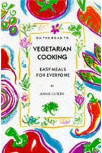 On the Road to Vegetarian Cooking
