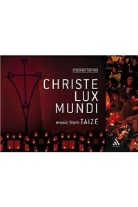 Christe Lux Mundi