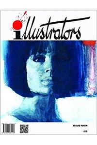 Illustrators: Issue 4 (Illustrators Quarterly)