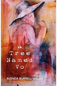 Tree Named Vo