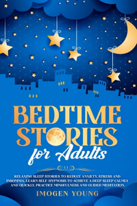 Bedtime Stories for Adults