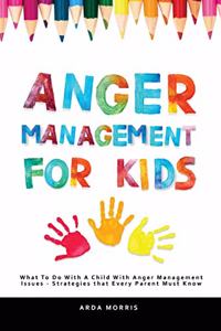 Anger Management for Kids