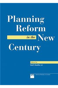 Planning Reform in the New Century