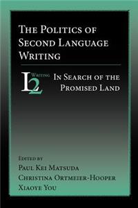 Politics of Second Language Writing