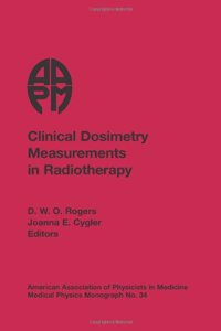Clinical Dosimetry Measurements in Radiotherapy