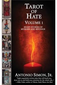 Tarot Of Hate, Volume 1