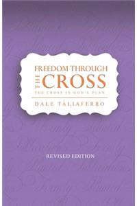 Freedom through the Cross