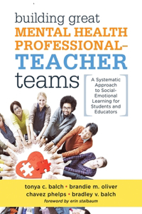 Building Great Mental Health Professional-Teacher Teams
