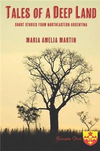 Tales of a Deep Land