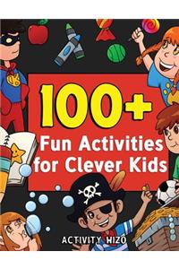 100+ Fun Activities for Clever Kids