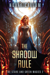 Shadow Rule