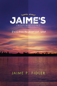 Jaime`s Inspirations