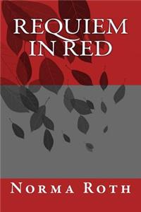 Requiem in Red