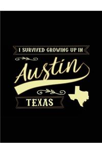 I Survived Growing Up In Austin Texas