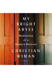 My Bright Abyss