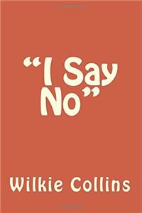 I Say No