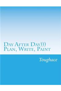 Day After Day