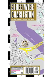 Streetwise Charleston Map - Laminated City Center Street Map of Charleston, South Carolina