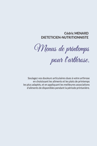 Menus de printemps pour l'arthrose.