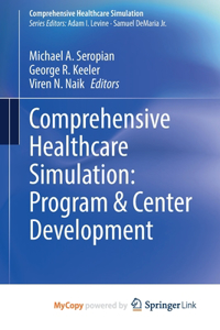 Comprehensive Healthcare Simulation