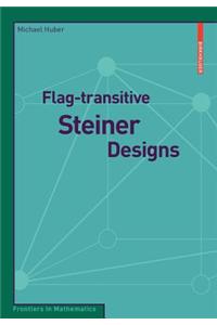Flag-Transitive Steiner Designs