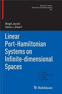 Linear Port-Hamiltonian Systems on Infinite-Dimensional Spaces