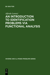 Introduction to Identification Problems via Functional Analysis