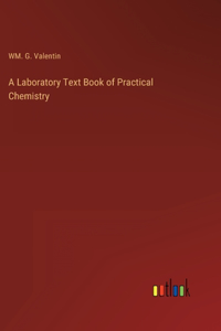 Laboratory Text Book of Practical Chemistry