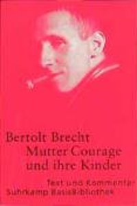 Mutter Courage und ihre Kinder
