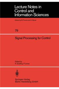 Signal Processing for Control