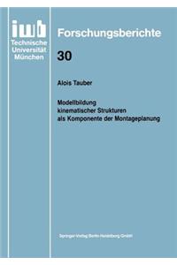 Modellbildung Kinematischer Strukturen ALS Komponente Der Montageplanung