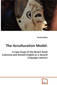 The Acculturation Model