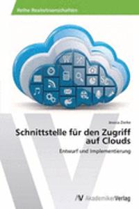 Schnittstelle für den Zugriff auf Clouds