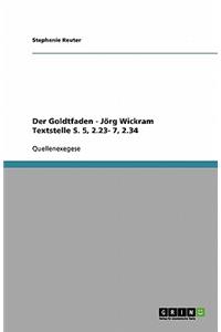 Der Goldtfaden - Jörg Wickram Textstelle S. 5, 2.23- 7, 2.34