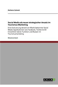 Social Media ALS Neuer Strategischer Ansatz Im Tourismus-Marketing