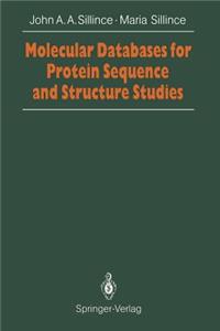 Molecular Databases for Protein Sequences and Structure Studies