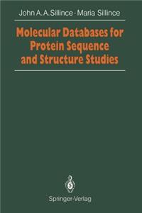 Molecular Databases for Protein Sequences and Structure Studies