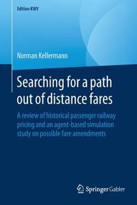 Searching for a path out of distance fares