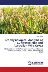 Ecophysiological Analysis of Cultivated Rice and Australian Wild Oryza