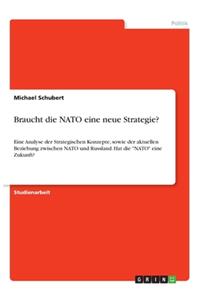 Braucht die NATO eine neue Strategie?