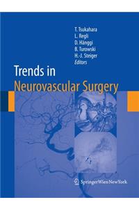 Trends in Neurovascular Surgery