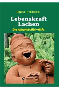 Lebenskraft Lachen