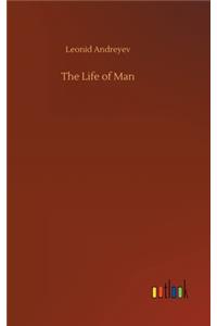 The Life of Man
