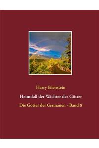 Heimdall der Wächter der Götter