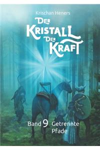 Der Kristall der Kraft