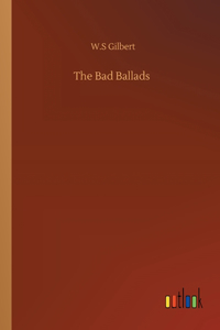 Bad Ballads