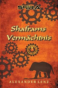 Shaframs Vermächtnis