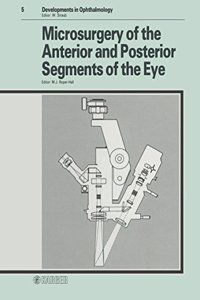 Microsurgery of Anterior and Posterior Segments of the Eye