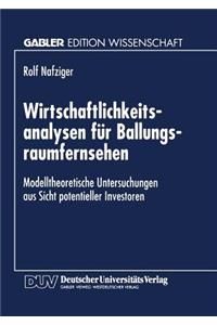 Wirtschaftlichkeitsanalysen Für Ballungsraumfernsehen